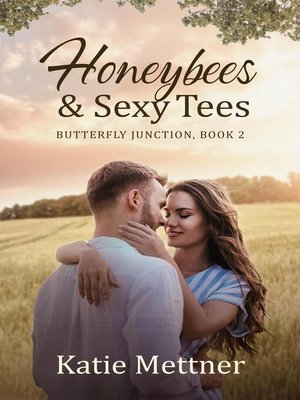 cover image of Honeybees and Sexy Tees